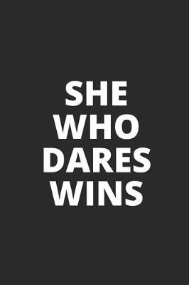 Book cover for She Who Dares Wins