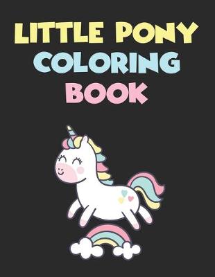 Book cover for Little Pony Coloring Book