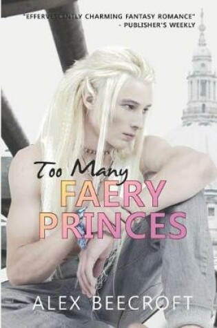 Cover of Too Many Faery Princes