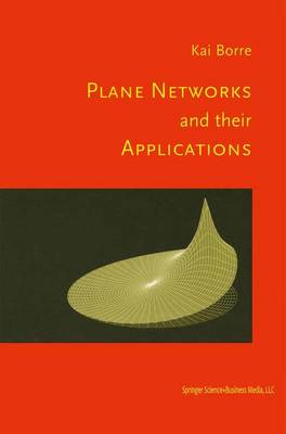 Cover of Plane Networks and Their Applications