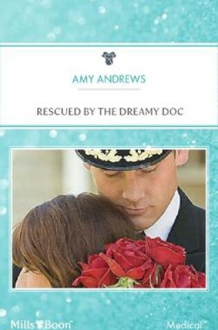 Cover of Rescued By The Dreamy Doc