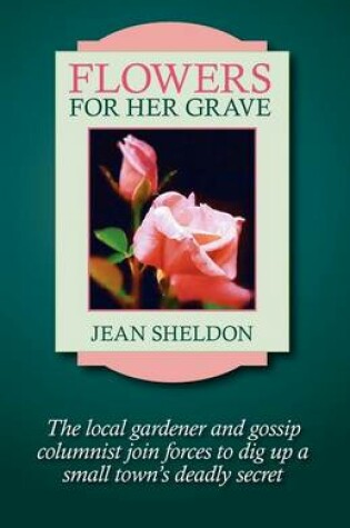 Cover of Flowers for Her Grave