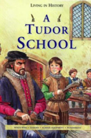 Cover of A Tudor School