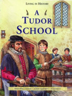 Book cover for A Tudor School