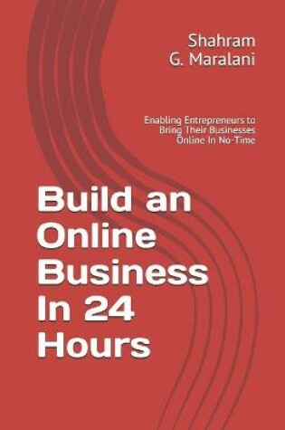 Cover of Build an Online Business In 24 Hours