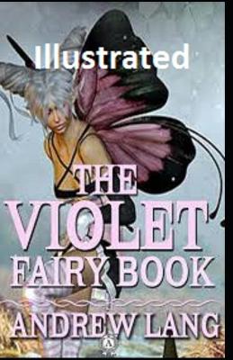 Book cover for The Violet Fairy Book Illustrated