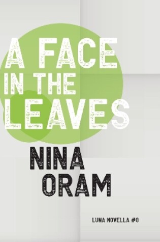 Cover of A Face in the Leaves