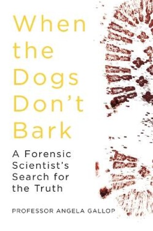 Cover of When the Dogs Don't Bark