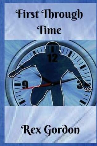 Cover of First Through Time