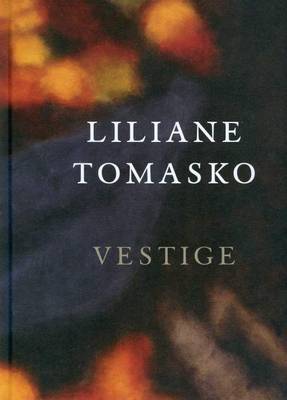 Book cover for Lilliane Tomasco - Vestige