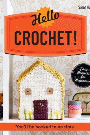 Cover of Hello Crochet!