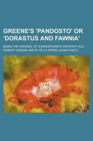 Cover of Greene's 'Pandosto' or 'Dorastus and Fawnia'; Being the Original of Shakespeare's 'Winter's Tale'