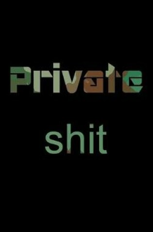 Cover of Private Shit