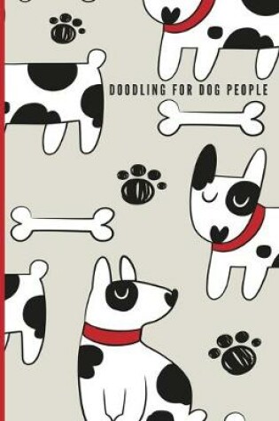 Cover of Doodling For Dog People