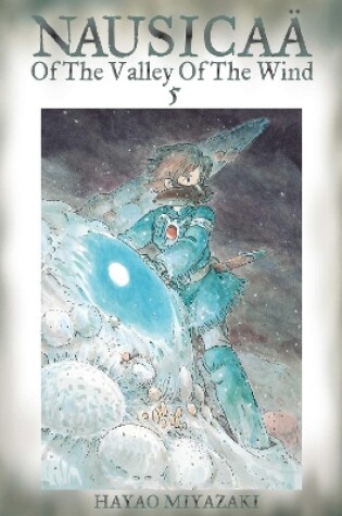 Cover of Nausicaä of the Valley of the Wind, Vol. 5