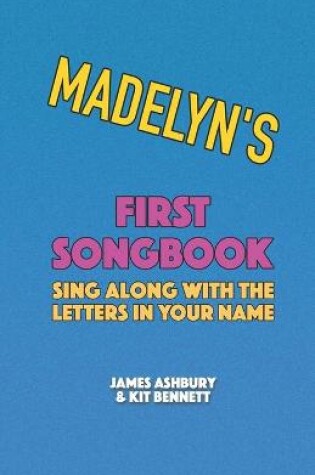 Cover of Madelyn's First Songbook