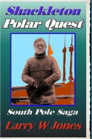 Cover of Shackleton - Polar Quest