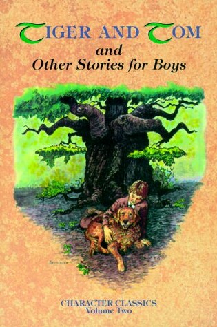 Cover of Tiger and Tom and Other Stories for Boys