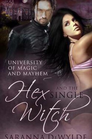 Cover of Hex and the Single Witch