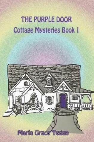 Cover of The Purple Door Cottage Mysteries Book 1