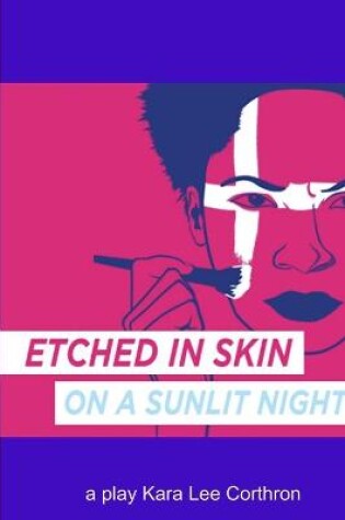 Cover of Etched in Skin on a Sunlit Night
