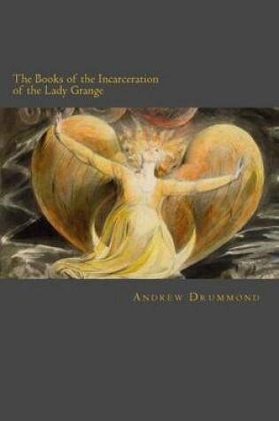 Cover of The Books of the Incarceration of the Lady Grange