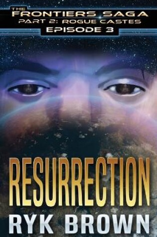 Cover of Ep.#3 - "Resurrection"