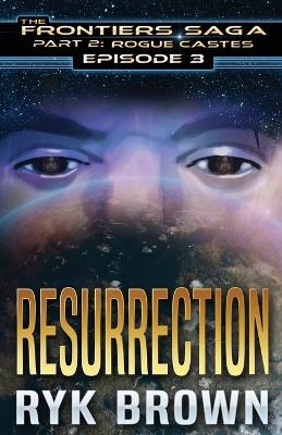 Book cover for Ep.#3 - "Resurrection"