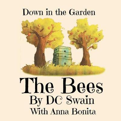 The Bees by D C Swain