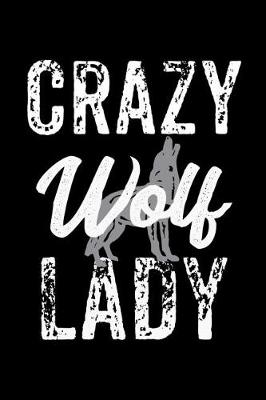 Book cover for Crazy Wolf Lady