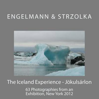 Cover of The Iceland Experience - Jökulsárlon