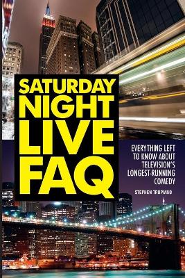 Book cover for Saturday Night Live FAQ