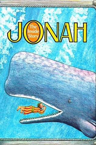 Cover of Jonah the Inside Story