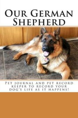 Cover of Our German Shepherd