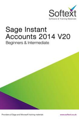 Cover of Sage Instant Accounts V20 2014 Training Manual