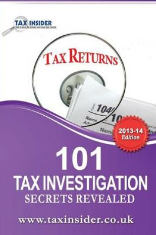 Cover of 101 Tax Investigation Secrets Revealed