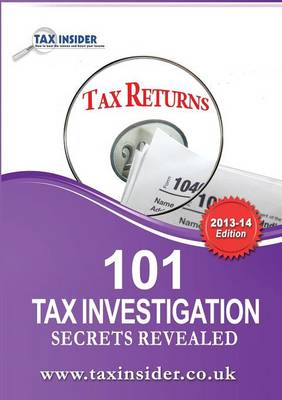 Book cover for 101 Tax Investigation Secrets Revealed