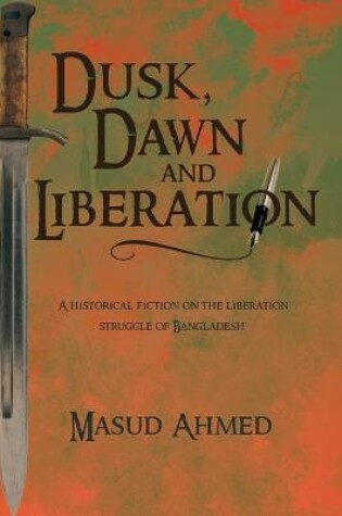 Cover of Dusk, Dawn and Liberation