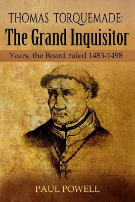 Book cover for Thomas Torquemada The Grand Inquisitor