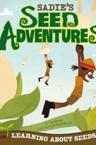 Cover of Sadie's Seed Adventure