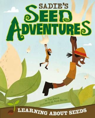 Cover of Sadie's Seed Adventure