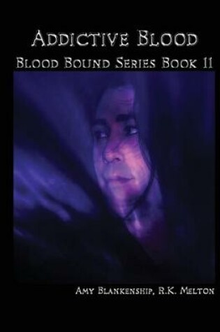 Cover of Addictive Blood