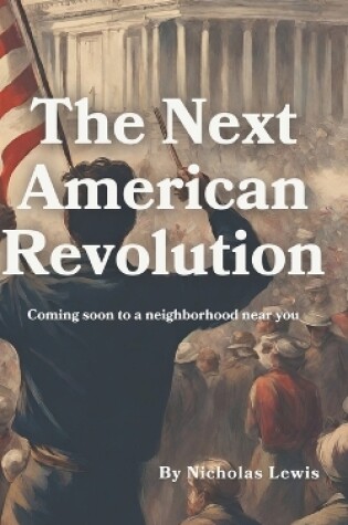 Cover of The Next American Revolution