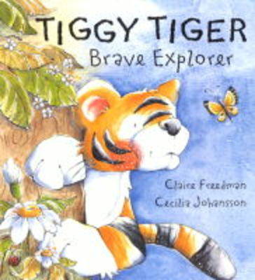 Book cover for Tiggy Tiger, Brave Explorer