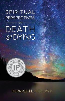 Book cover for Spiritual Perspectives on Death and Dying