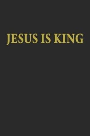 Cover of Jesus is King Notebook in Black