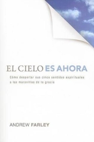 Cover of El Cielo Es Ahora