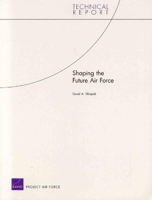 Book cover for Shaping the Future Air Force