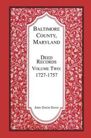 Cover of Baltimore County, Maryland, Deed Records, Volume 2