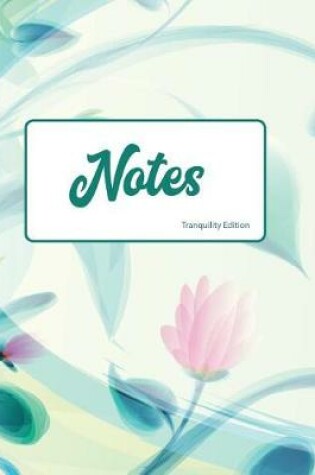 Cover of Notes Tranquility Edition